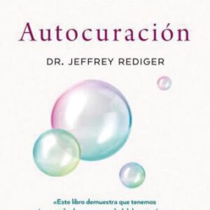 Libro Autocuración Dr Jeffrey Rediger