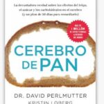 Libro Cerebro de Pan las Recetas Dr  David Perlmut