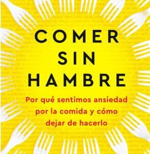 Libro Comer sin Hambre Judson Brewer