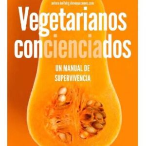 Libro Vegetarianos Concienciados Lucía Martínez